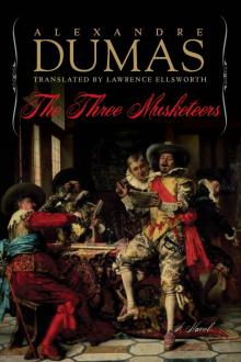 The Three Musketeers - Alexandre Dumas - [Full Version] - (ANNOTATED) Read online